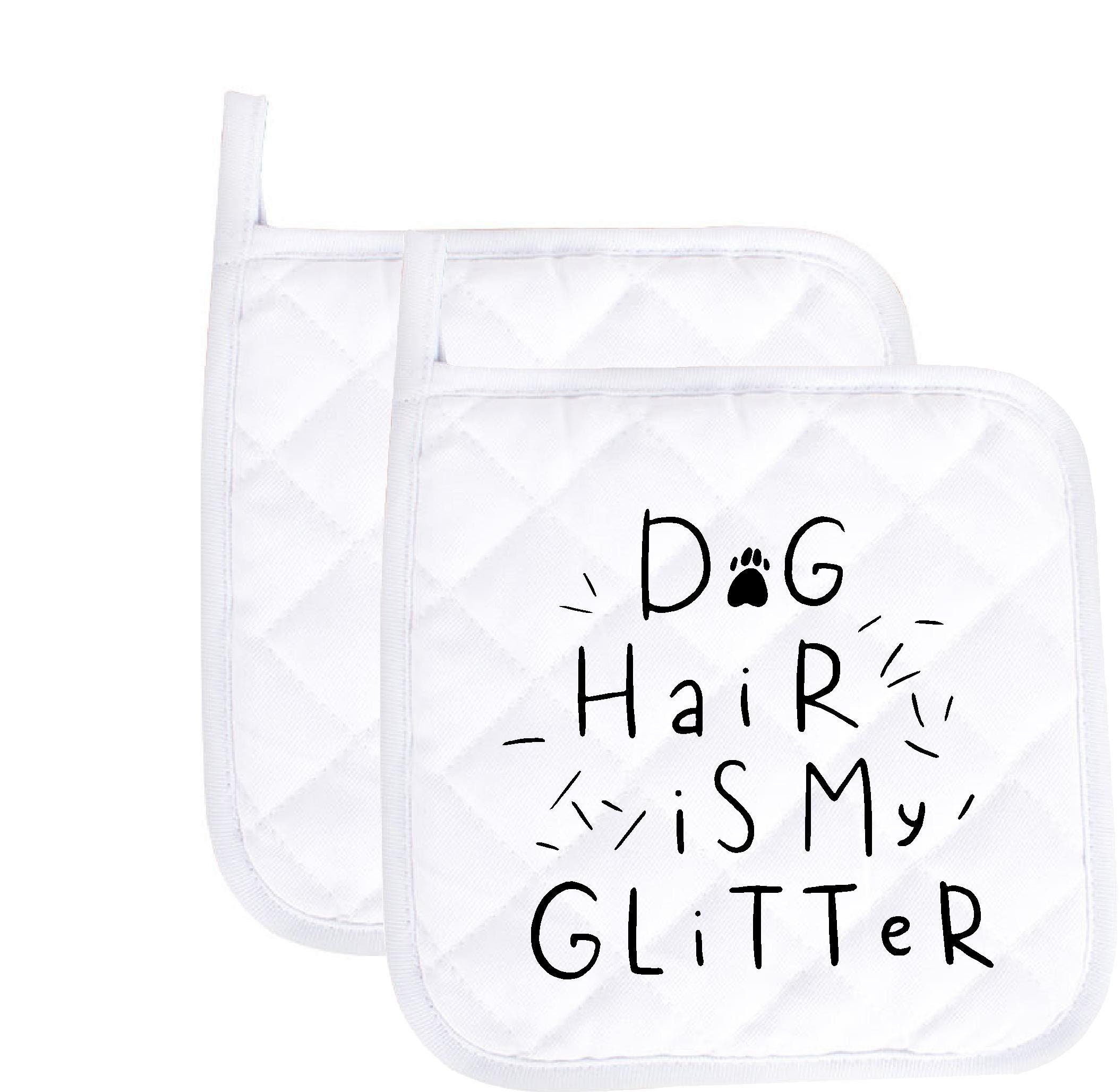 Dog hair is my glitter funny Potholder oven mitts cute pair kitchen Gloves cooking baking grilling non slip cotton