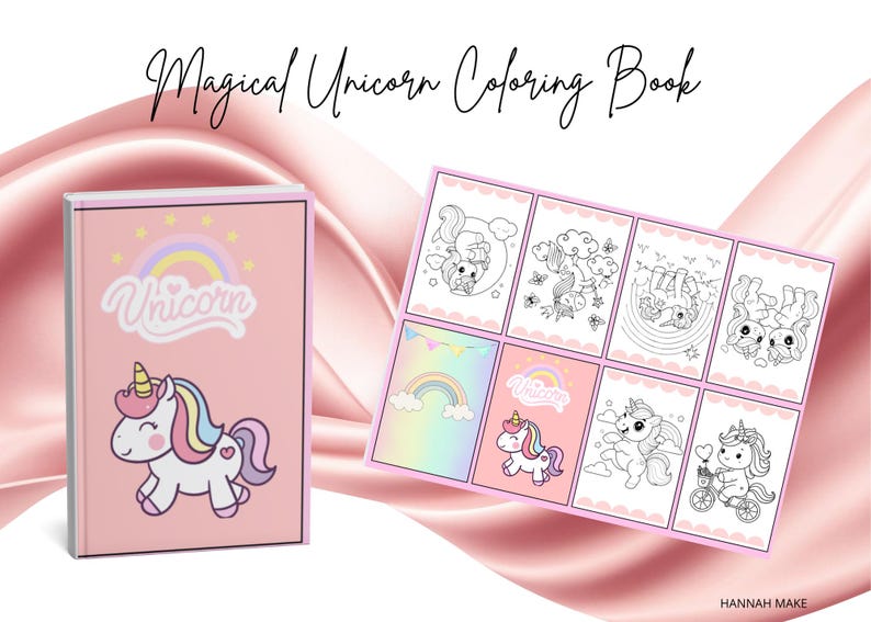 May include: A pink unicorn coloring book with the title "Magical Unicorn Coloring Book" in cursive script. The cover features a cartoon unicorn with a rainbow mane and a heart. The open book displays several unicorn-themed coloring pages.