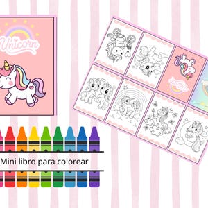 May include: A pink coloring book with a unicorn design and the word "Unicorn". The book is accompanied by a set of crayons and a collection of coloring pages featuring unicorns and rainbows. The text "Mini libro para colorear" is also present.