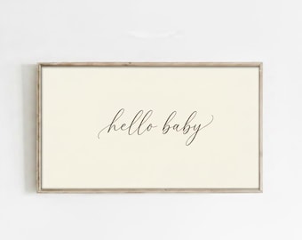 Hallo Baby Rahmen TV Art | Neutral Boho Kinderzimmer Dekor (Digitaler Download)