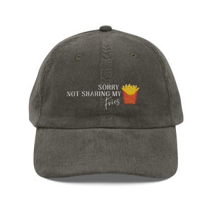 Sorry Not Charing My Fries Embroidered Corduroy Hat Funny Dad Corduroy Hat Unisex Baseball Cap Vintage Gift Funny Quote Hat Summer Food