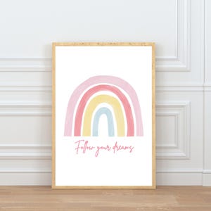 Rainbow Nursery Wall Art: Follow Your Dreams Print (Digital Download)