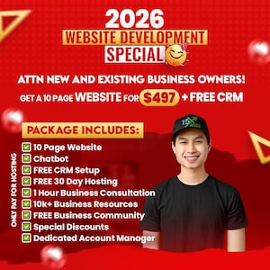 May include: A promotional graphic with a red background, featuring text for a 2026 website development special. The image includes a smiling man and a list of included services such as a 10-page website, chatbot, and free CRM setup.
