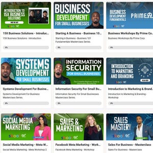 May include: A grid of thumbnails promoting business and marketing courses. Titles include "15X Business Solutions", "Business Development", "Systems Development", "Information Security", "Social Media Marketing", and "Sales Mastery".