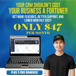 May include: A laptop displaying a CRM interface with the text "YOUR CRM SHOULDN'T COST YOUR BUSINESS A FORTUNE!!" and "ONLY $47 PER MONTH". A person wearing a black cap and shirt smiles next to the laptop. The image also includes the text "PLUS 3 FREE BONUSES!"