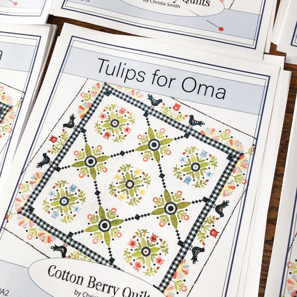 Tulips for Oma Pattern - Paper Pattern - Ready to Ship - Applique Quilt Pattern - Quilt Pattern