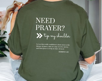Camiseta "Necesito Oración", "Toca mi Hombro y Ora Conmigo", Ropa Cristiana, Regalo para Guerreros de Oración, Ropa con Versículos Bíblicos, Camiseta Moderna Basada en la Fe