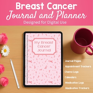 May include: A digital journal and planner for breast cancer patients. The cover of the journal is pink with pink ribbons. The journal is on a wooden surface with a pink mug, flowers, and a stylus.