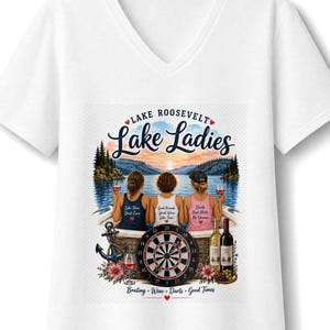 Lake Ladies V-Neck Tee | Lake Roosevelt Boating, Wine, Darts Design
