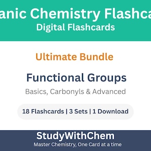 Könnte beinhalten: Digitale Karteikarten für organische Chemie mit "Funktionellen Gruppen". Das Bild zeigt "Ultimate Bundle" mit 18 Karteikarten, 3 Sätzen und 1 Download. Der Text "StudyWithChem" ist ebenfalls sichtbar.