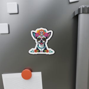 Imanes troquelados de chihuahua de colores, adorable decoración para mascotas, arte para el refrigerador, regalo para amantes de los perros, decoración del Día de Muertos, hogar y oficina.
