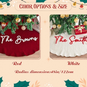 May include: Two circular knitted Christmas tree skirts with a 48-inch radius. One skirt is red with white script text reading The Browns, and the other is white with red script text reading The Smiths. Both feature a ruffled edge design.