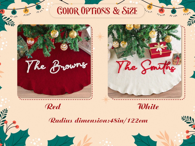 May include: Two circular knitted Christmas tree skirts with a 48-inch radius. One skirt is red with white script text reading The Browns, and the other is white with red script text reading The Smiths. Both feature a ruffled edge design.
