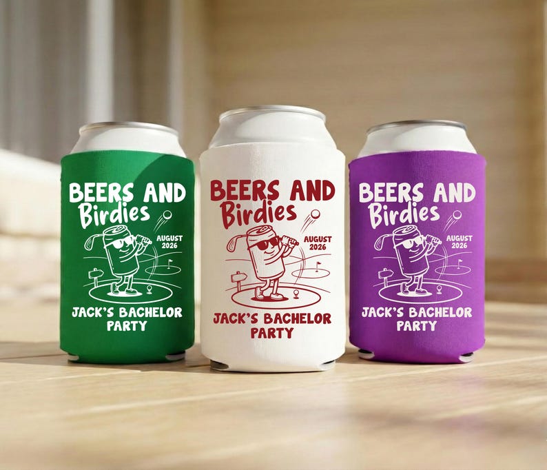 May include: Three beverage can coolers in green, white, and purple. Each cooler has the text "BEERS AND Birdies" and "JACK'S BACHELOR PARTY" with a golf-themed graphic. The date "AUGUST 2026" is also printed on each cooler.