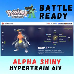 Peut inclure: Image numérique avec un personnage Pokémon Garchomp, des statistiques et une Master Ball. Le texte comprend "BATTLE READY" et "ALPHA SHINY HYPERTRAIN 6IV". Le fond est bleu.