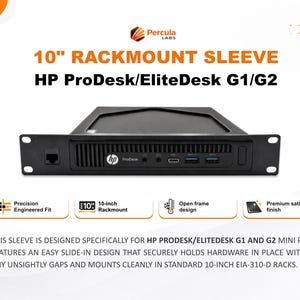 10 Inch Rackmount Sleeve for HP Prodesk/Elitedesk G1/G2 Mini