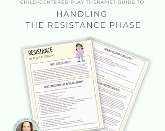 Può includere: Una guida educativa di due pagine intitolata Child-Centered Play Therapist Guide to Handling the Resistance Phase. Il documento presenta testo nero su sfondo chiaro, incluse sezioni sulla definizione della resistenza e sulle risposte del terapeuta.