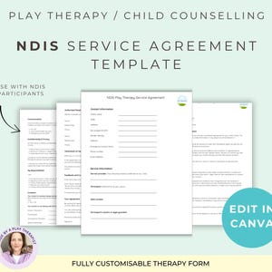 Könnte beinhalten: Eine digitale NDIS-Dienstleistungsvereinbarungsvorlage für Spieltherapie und Kinderberatung. Das Dokument enthält Abschnitte für Kontaktinformationen, Servicedetails und Teilnehmervereinbarungen. Ein türkisfarbener Kreis enthält den Text EDIT IN CANVA.