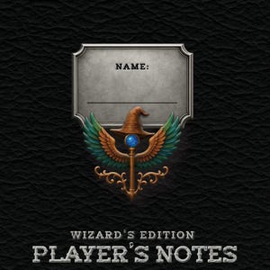 Peut inclure: Une couverture de cahier noire avec le texte "Taverns of Taylor Presents" et "Wizard's Edition Player's Notes". La couverture présente un emblème décoratif avec un chapeau de sorcier, des ailes et un globe bleu. Le haut a un espace pour le nom.