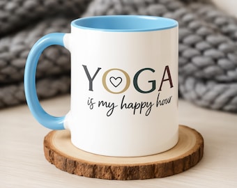 Yoga Mug Yoga Is My Happy Hour Coffee Mug, Funny Yoga Gift, Yoga Lover Mug, Meditation Gift, Wellness Mug, Gift for Yogi Woman
