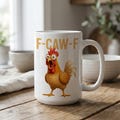 Fun Mug Funny F-Caw-ny Chicken Coffee Mugs Chicken Meme Farm Mugs Humorous Coffee Mug Funny Adult Humor Mug Farm Animal Mug