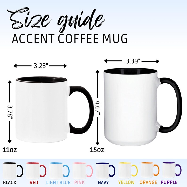 two different size coffee mugs, one white and one black, with measurements and color options listed below them.