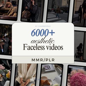 以下が含まれることがあります： デジタル商品の広告で、美的センスのある顔のない動画のコレクションを紹介しています。中央のグラフィックには、青と黒で「6000+ aesthetic Faceless videos」というテキストが表示されています。背景には、さまざまな環境にいる人々の複数の画像が含まれています。