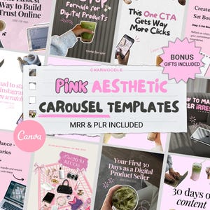 May include: Pink Aesthetic Carousel Templates with MRR & PLR included. The image features a collage of digital product marketing materials, including templates for Instagram and Canva. The design is predominantly pink and white, with text overlays promoting digital product sales.