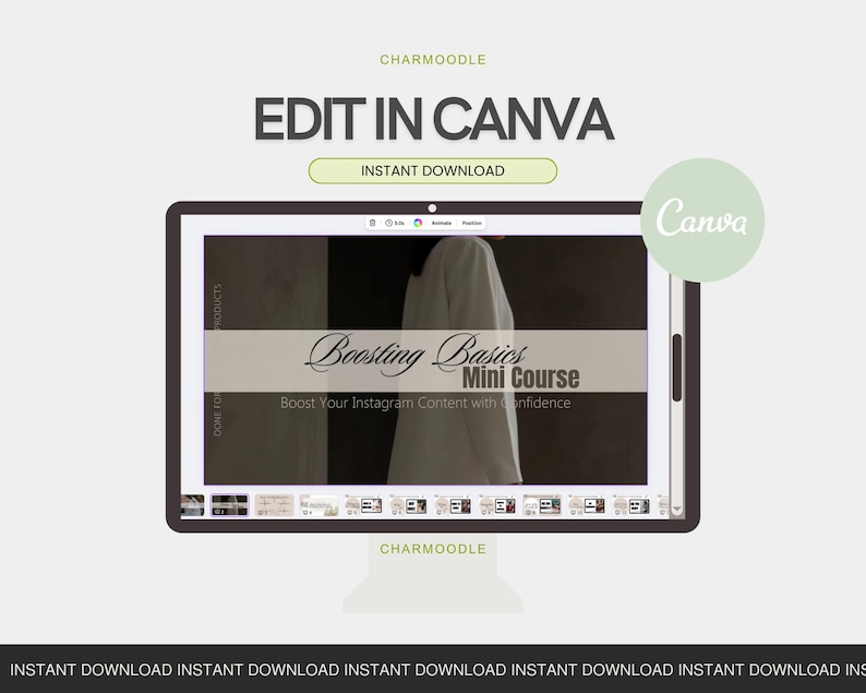 May include: A digital tablet displays a Canva design interface with the text "Boosting Basics Mini Course." The image includes the words "Edit in Canva" and "Instant Download." A green Canva logo is on the right.