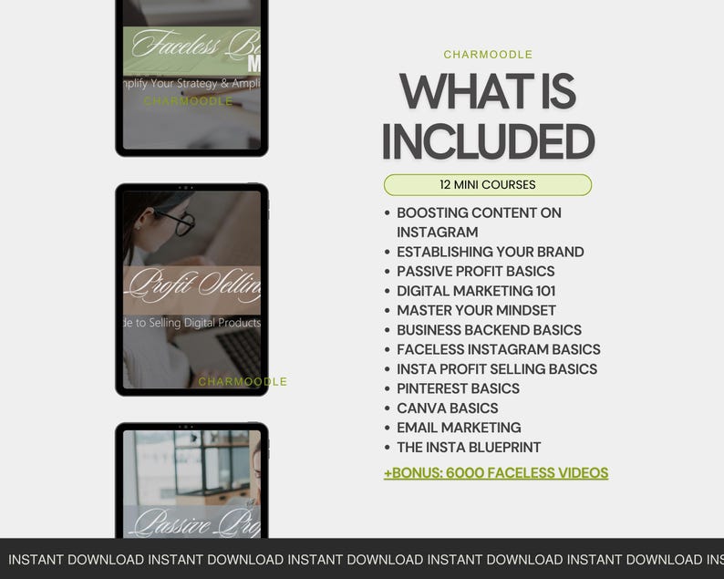 May include: A digital marketing course advertisement with the title "WHAT IS INCLUDED" in bold, dark gray letters. The image lists 12 mini-courses, including topics like Instagram content, branding, and digital marketing. Three tablets display course previews.