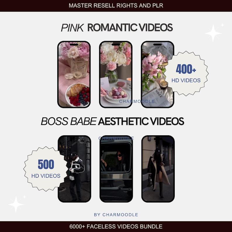May include: A digital graphic promoting video bundles. The text includes "PINK ROMANTIC VIDEOS" and "BOSS BABE AESTHETIC VIDEOS." The image features mockups of phones displaying videos, with text indicating "400+ HD VIDEOS" and "500 HD VIDEOS." The bottom text reads "6000+ FACELESS VIDEOS BUNDLE."