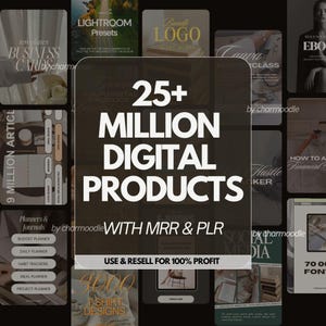 以下が含まれることがあります： 濃い茶色の背景に「25+ MILLION DIGITAL PRODUCTS」というテキストが大きな白い文字で表示されたプロモーション画像。「WITH MRR & PLR」と「USE & RESELL FOR 100% PROFIT」という追加テキストも含まれています。中央のテキストの周りには小さな画像があります。