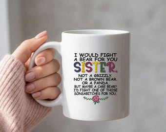 Taza con frase divertida de hermana, taza de café con tipografía colorida y detalles florales, regalo para hermana, humor para mejores amigas