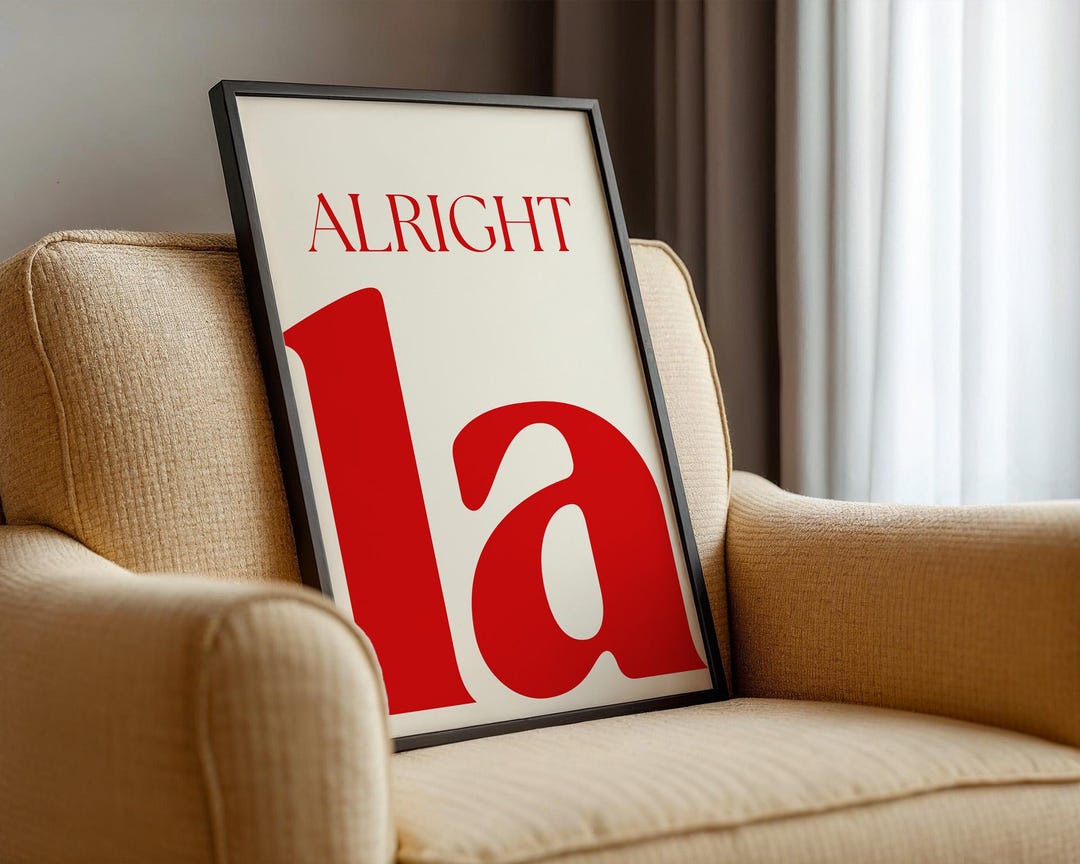 Alright La Typography Art Print, Liverpool Saying Poster, Bold Red Text ...