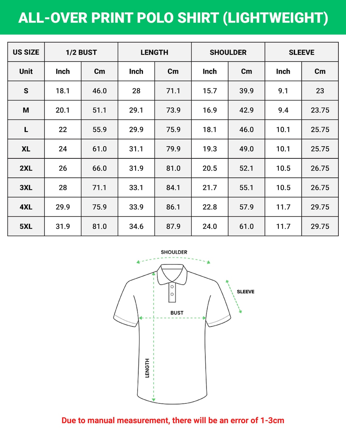 May include: Image of a lightweight all-over print polo shirt with a size chart. The chart provides measurements in inches and centimeters for bust, length, shoulder, and sleeve for sizes S to 5XL. A diagram illustrates the measurement points.