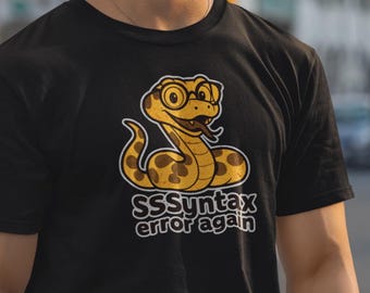 Camiseta engraçada em Python: "Erro de sintaxe SSS de novo" - presente de meme de codificação