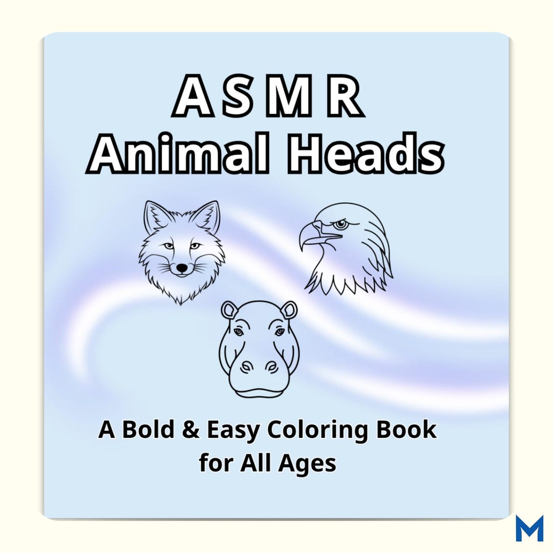 Marcus Asmr Worksheets.pdf ASMR Animal Heads Coloring Book | Bold & Easy Illustrations (PDF ...