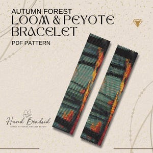 May include: Two beaded loom and peyote bracelets with an autumn forest design. The bracelets feature a pattern of teal, orange, and black beads. The image also includes text that reads "Autumn Forest Loom & Peyote Bracelet PDF Pattern."