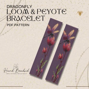May include: Two beaded loom and peyote bracelet patterns with a dragonfly and flower design. The bracelets are purple with red, yellow, and green accents. The text on the image reads "Dragonfly Loom & Peyote Bracelet PDF Pattern."