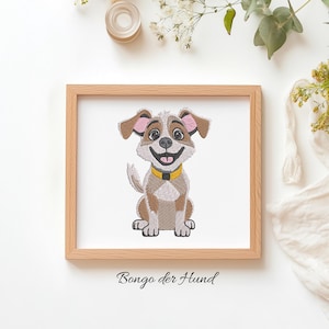 May include: A framed embroidered picture of a smiling cartoon dog with brown and white fur, wearing a yellow collar. The text "Bongo der Hund" is below the image. The frame is light brown, set against a white background with floral accents.