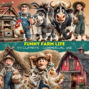 May include: A digital collection of farm-themed illustrations titled FUNNY FARM LIFE 53 CLIPARTS - COMMERCIAL USE. The images feature animated-style farmers, a chicken coop, a red barn, a donkey, a bull, a goat, a duck, and a chicken.