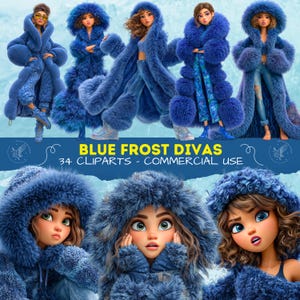 Peut inclure: Illustration numérique présentant plusieurs personnages vêtus de manteaux à capuche et de tenues bleus vifs et duveteux. L'image comprend le texte "BLUE FROST DIVAS 34 CLIPARTS - COMMERCIAL USE". Les personnages sont stylisés avec des traits faciaux détaillés et diverses poses.