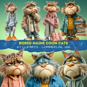May include: A digital illustration features several bored-looking Maine Coon cats in various outfits. The cats have grumpy expressions and are wearing hoodies, jackets, and carrying items like a purse and books. Text at the bottom reads "BORED MAINE COON CATS - 47 CLIPARTS - COMMERCIAL USE."