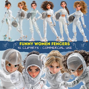May include: Digital illustration featuring several cartoon women fencers in white fencing uniforms, holding masks and foils. The image includes the text "FUNNY WOMEN FENCERS" and "32 CLIPARTS - COMMERCIAL USE". The women have various hairstyles and expressions.