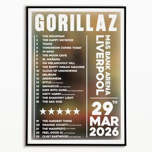 May include: Black framed poster featuring the band Gorillaz, with a concert setlist and venue information. The poster includes the date March 29, 2026, and the venue M&S Bank Arena, Liverpool. The poster has a list of songs.
