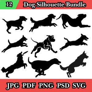 Puede incluir: Una colección de 12 siluetas negras de perros en varias poses, incluyendo correr, saltar y jugar. El texto "Dog Silhouette Bundle" se muestra en la parte superior. Los tipos de archivo incluyen JPG, PDF, PNG, PSD y SVG.