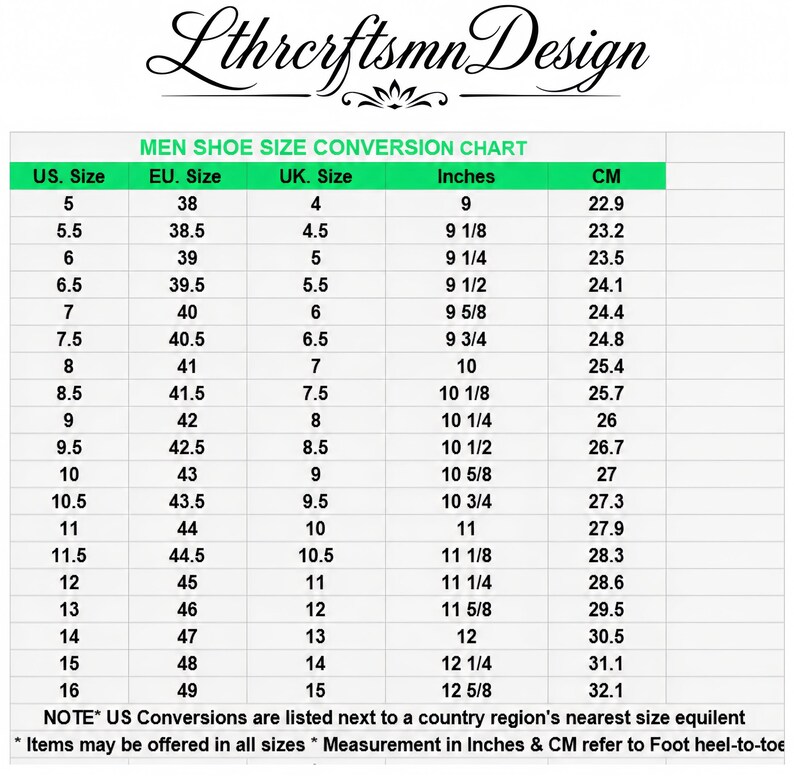 May include: A shoe size conversion chart titled LthrcftsmnDesign featuring a table with columns for US, EU, and UK sizes, along with measurements in inches and centimeters. The chart lists values from size 5 to 16, including a note about foot heel-to-toe.