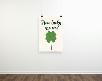 Zach Bryan "How Lucky Are We" : '28' Four Leaf Clover Wall Art | St. Patrick's Day Decor