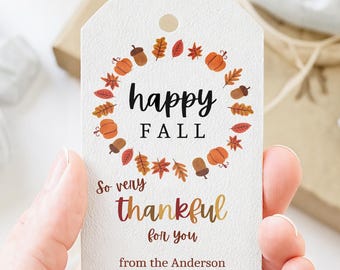 Editable Happy Fall Gift Tags: Autumn Thanksgiving Printable Teacher, Staff, Employee Treat (Digital Download)