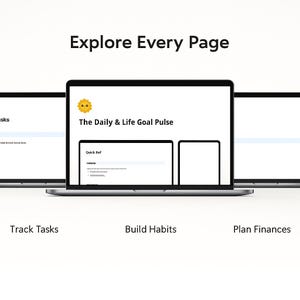 May include: Three laptops displaying a digital planner interface. The central laptop shows "The Daily & Life Goal Pulse" with a sun icon. Text below reads "Track Tasks", "Build Habits", and "Plan Finances".